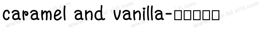 caramel and vanilla字体转换